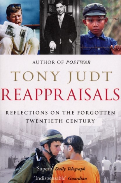 Reappraisals, Tony Judt - Paperback - 9780099532330