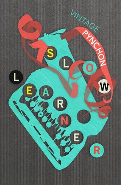 Slow Learner, Thomas Pynchon - Paperback - 9780099532514