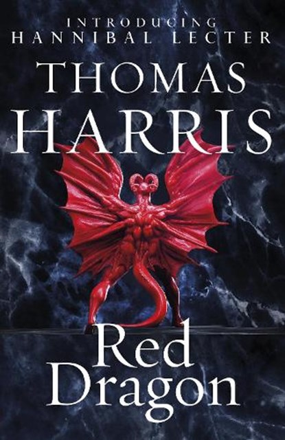 Red Dragon, Thomas Harris - Paperback - 9780099532934