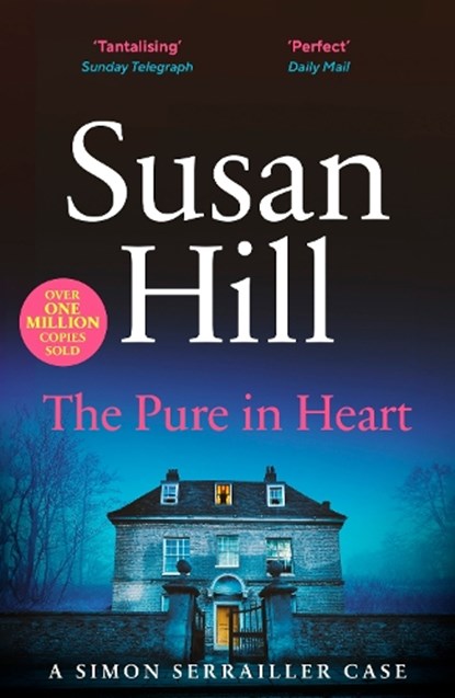 The Pure in Heart, Susan Hill - Paperback - 9780099534990