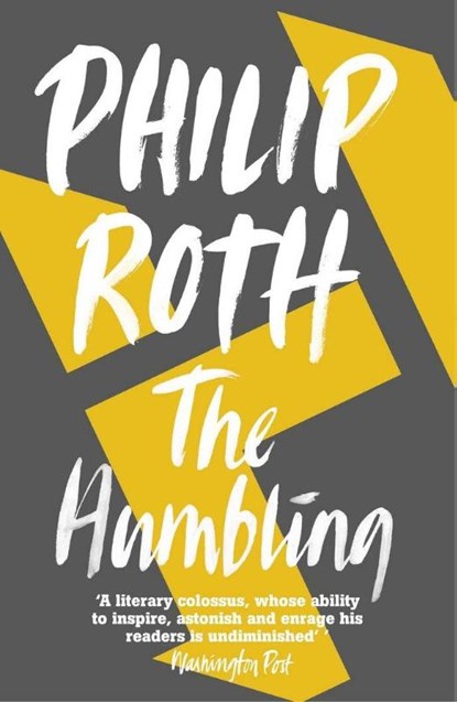 The Humbling, Philip Roth - Paperback - 9780099535652