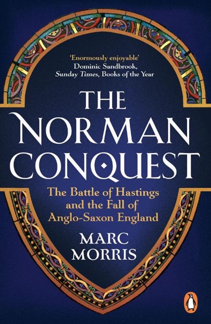 The Norman Conquest, Marc Morris - Paperback - 9780099537441