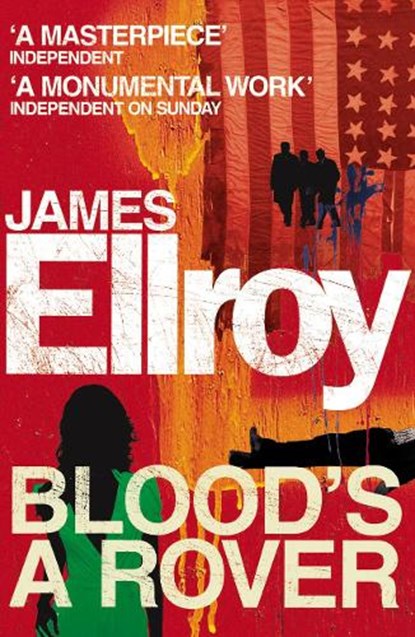 Blood's A Rover, James Ellroy - Paperback - 9780099537793