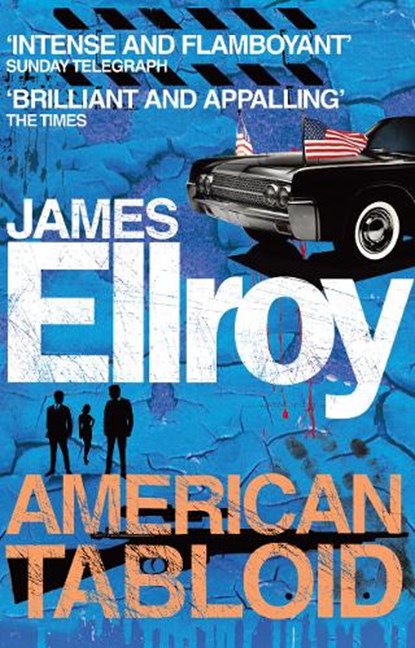 American Tabloid, James Ellroy - Paperback - 9780099537823