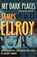 My Dark Places, James Ellroy - Paperback - 9780099537847
