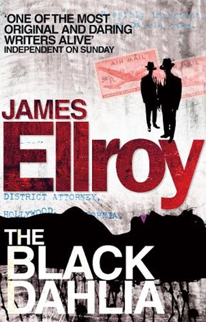 The Black Dahlia, James Ellroy - Paperback - 9780099537861
