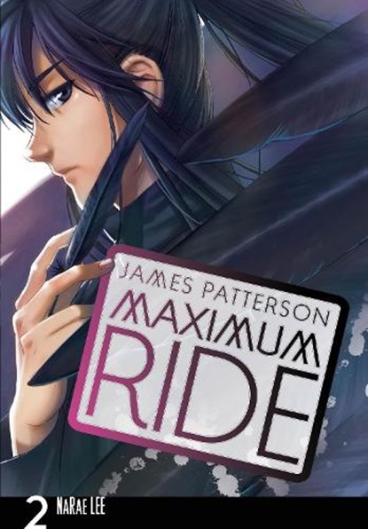 Maximum Ride: Manga Volume 2, James Patterson - Paperback - 9780099538394
