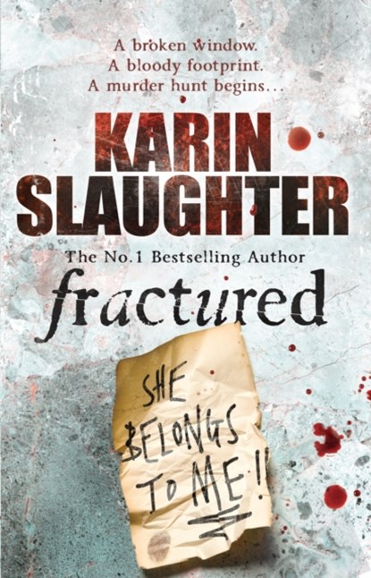 Fractured, Karin Slaughter - Paperback - 9780099538592