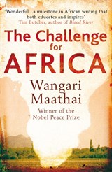 The Challenge for Africa - Wangari Maathai - 9780099539032