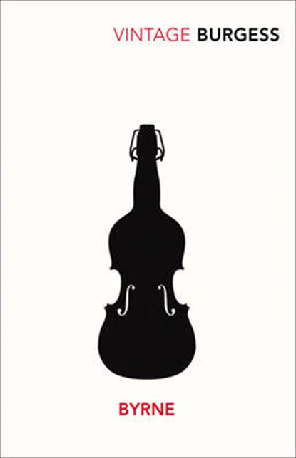 Byrne, Anthony Burgess - Paperback - 9780099541424