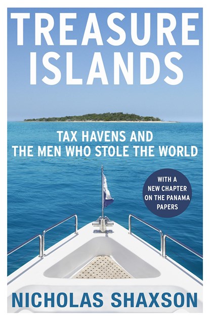 Treasure Islands, Nicholas Shaxson - Paperback - 9780099541721