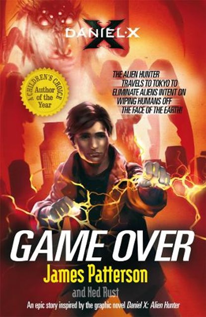 Daniel X: Game Over, James Patterson - Paperback - 9780099544050