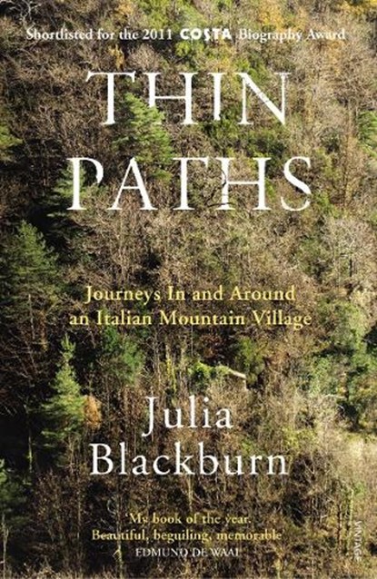 Thin Paths, Julia Blackburn - Paperback - 9780099549420
