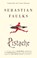 Pistache, Sebastian Faulks - Paperback - 9780099549499