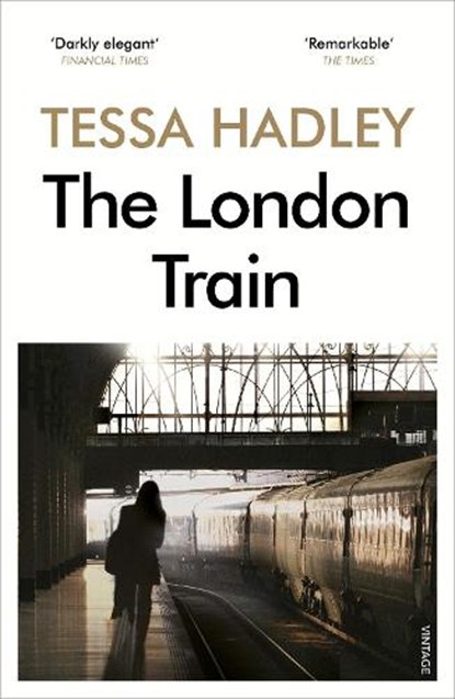The London Train, Tessa Hadley - Paperback - 9780099552260