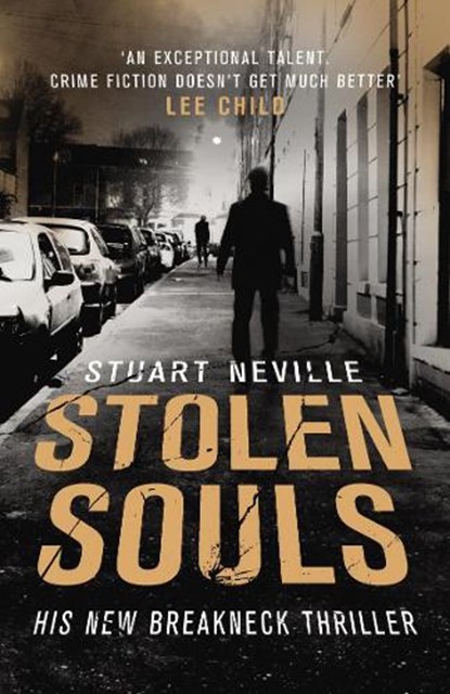 Stolen Souls, Stuart Neville - Paperback - 9780099552574