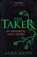 The Taker, Alma Katsu - Paperback - 9780099552840
