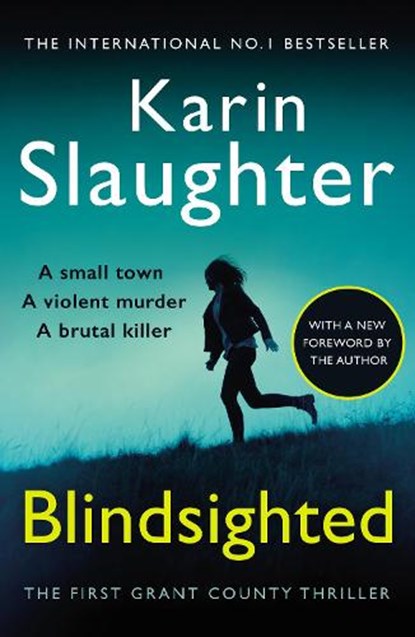 Blindsighted, Karin Slaughter - Paperback - 9780099553052