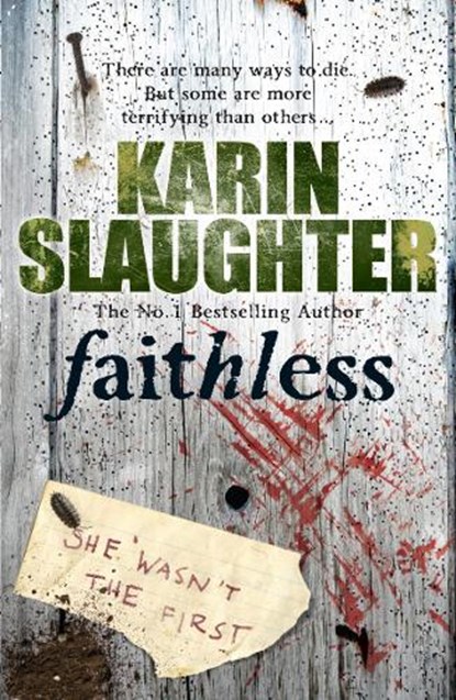 Faithless, Karin Slaughter - Paperback - 9780099553090