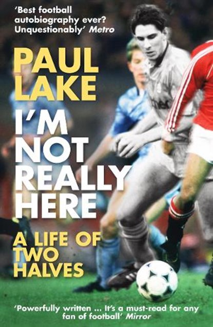 I'm Not Really Here, Paul Lake - Paperback - 9780099553250