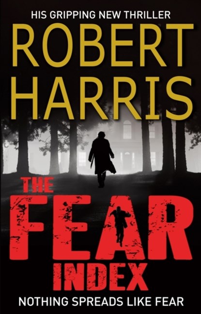The Fear Index, Robert Harris - Paperback - 9780099553267