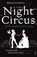 The Night Circus, Erin Morgenstern - Paperback - 9780099554790