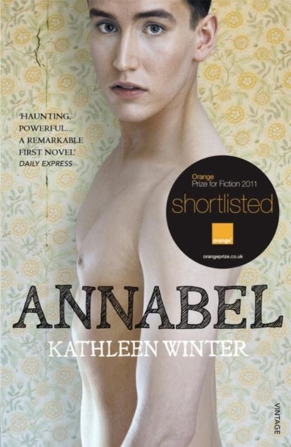 Annabel, Kathleen Winter - Paperback - 9780099555025