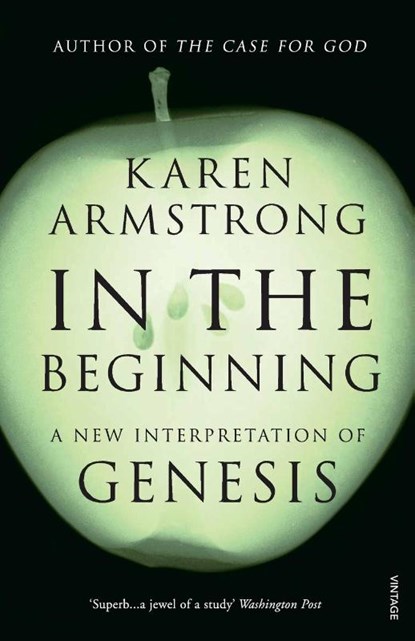 In the Beginning, Karen Armstrong - Paperback - 9780099555476