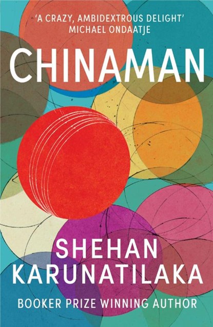 Chinaman, Shehan Karunatilaka - Paperback - 9780099555681