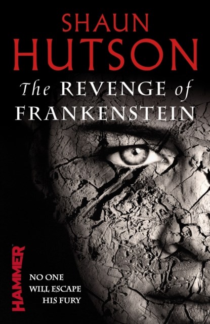 The Revenge of Frankenstein, Shaun Hutson - Paperback - 9780099556237