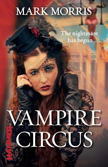 Vampire Circus, Mark Morris - Paperback - 9780099556275