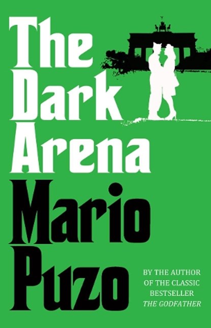 The Dark Arena, Mario Puzo - Paperback - 9780099557586