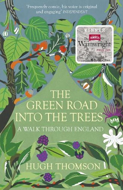 The Green Road Into The Trees, Hugh Thomson - Paperback - 9780099558392