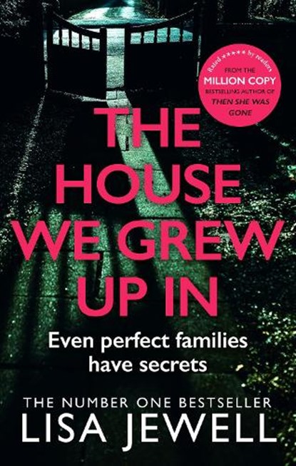 The House We Grew Up In, Lisa Jewell - Paperback - 9780099559559