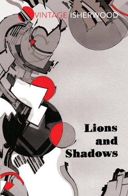 Lions and Shadows, Christopher Isherwood - Paperback - 9780099561224