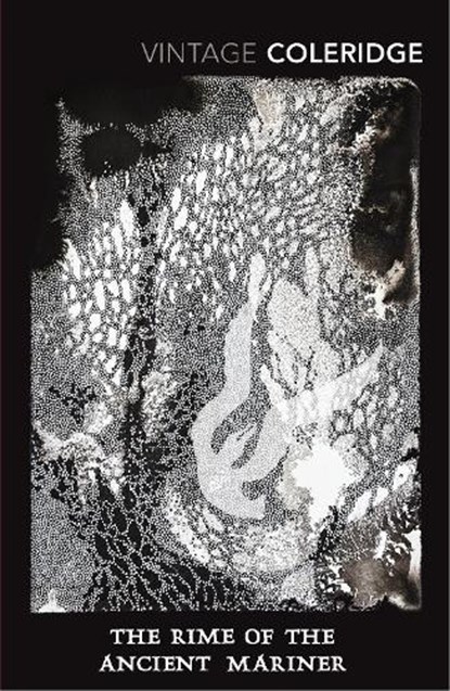 The Rime Of The Ancient Mariner, Samuel Taylor Coleridge - Paperback - 9780099561538