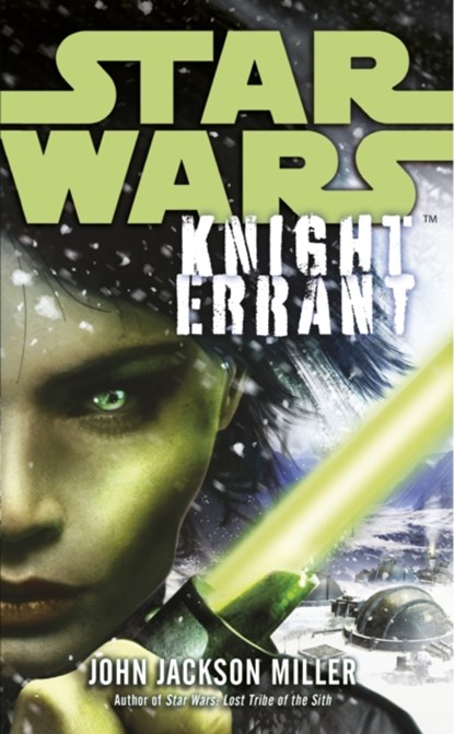 Star Wars: Knight Errant, MILLER,  John Jackson - Paperback - 9780099562450