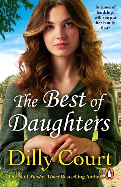 The Best of Daughters, Dilly Court - Paperback - 9780099562580