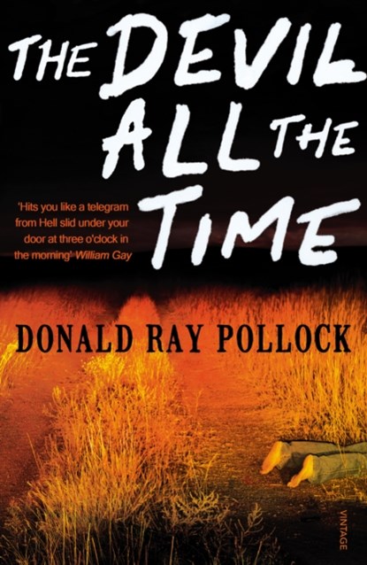 The Devil All the Time, Donald Ray Pollock - Paperback - 9780099563389