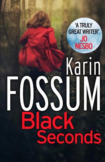 Black Seconds, Karin Fossum - Paperback - 9780099565529