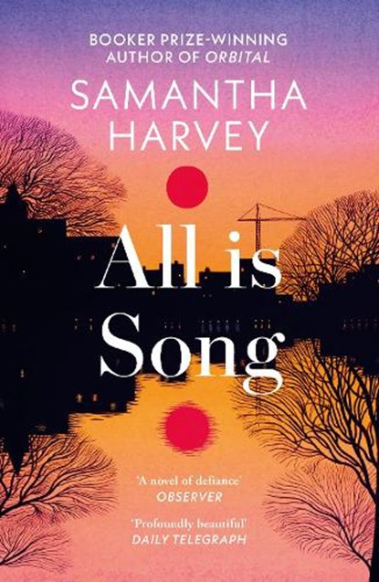 All is Song, Samantha Harvey - Paperback - 9780099566069