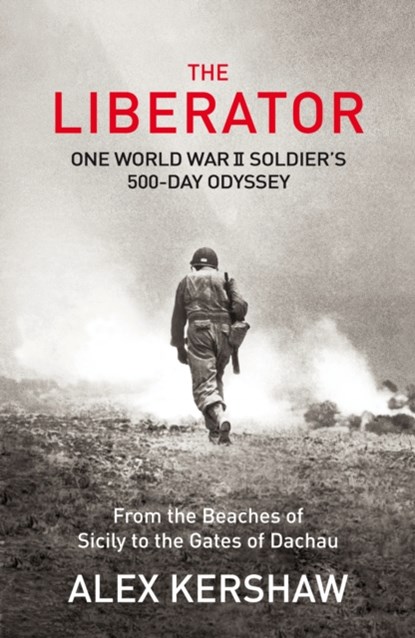 The Liberator, Alex Kershaw - Paperback - 9780099568797