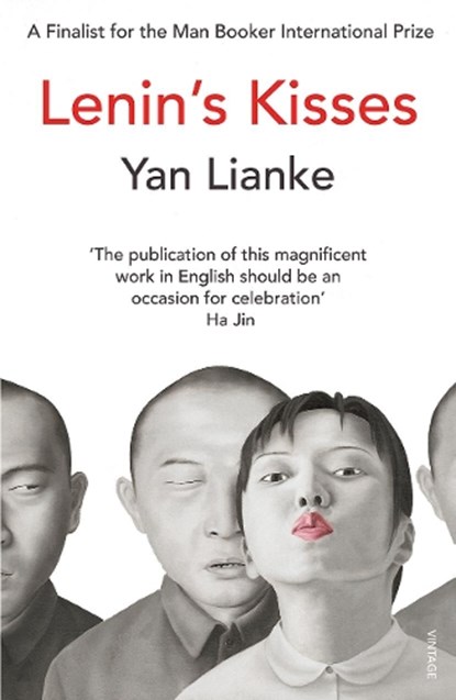 Lenin's Kisses, Yan Lianke - Paperback - 9780099569480