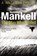 The Man Who Smiled, Henning Mankell - Paperback - 9780099571728