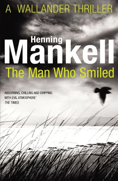 The Man Who Smiled, Henning Mankell - Paperback - 9780099571728