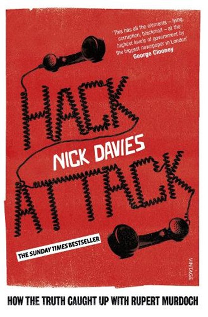 Hack Attack, Nick Davies - Paperback - 9780099572367