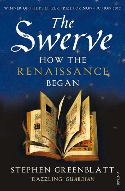 The Swerve, Stephen Greenblatt - Paperback - 9780099572442