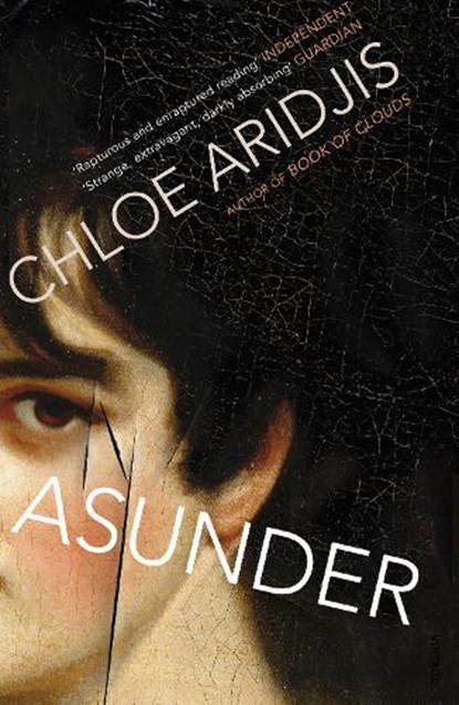 Asunder, Chloe Aridjis - Paperback - 9780099572756