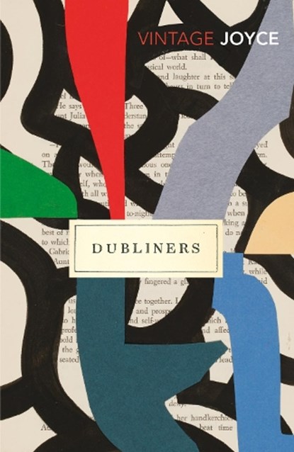Dubliners, James Joyce - Paperback - 9780099573142