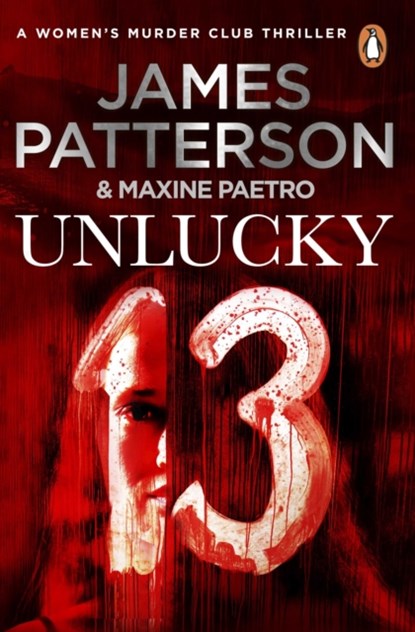 Unlucky 13, James Patterson - Paperback - 9780099574279
